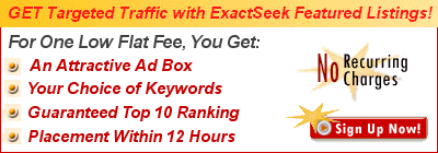 Get Targeted Traffic with an ExactSeek Featured Listing!