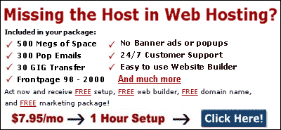 Missing the Host in Web Hosting? - Get 500MB, 30Gig transfer and more for $7.95/month!