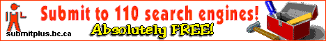 Promote your site to 110 search engines... FREE! 