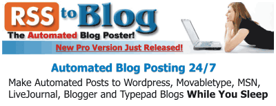 RSS To Blog - Automated Blog Posting 24/7!