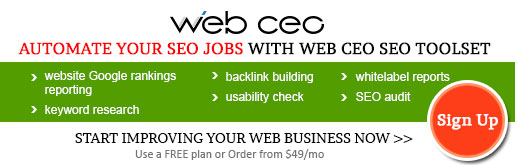 Automate Your SEO Jobs With Web CEO SEO Toolset Automate Your SEO Jobs With Web CEO SEO Toolset