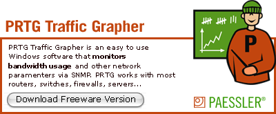 Try the Freeware Version of PRTG Traffic Grapher to Monitor Bandwidth Usage & Much More!